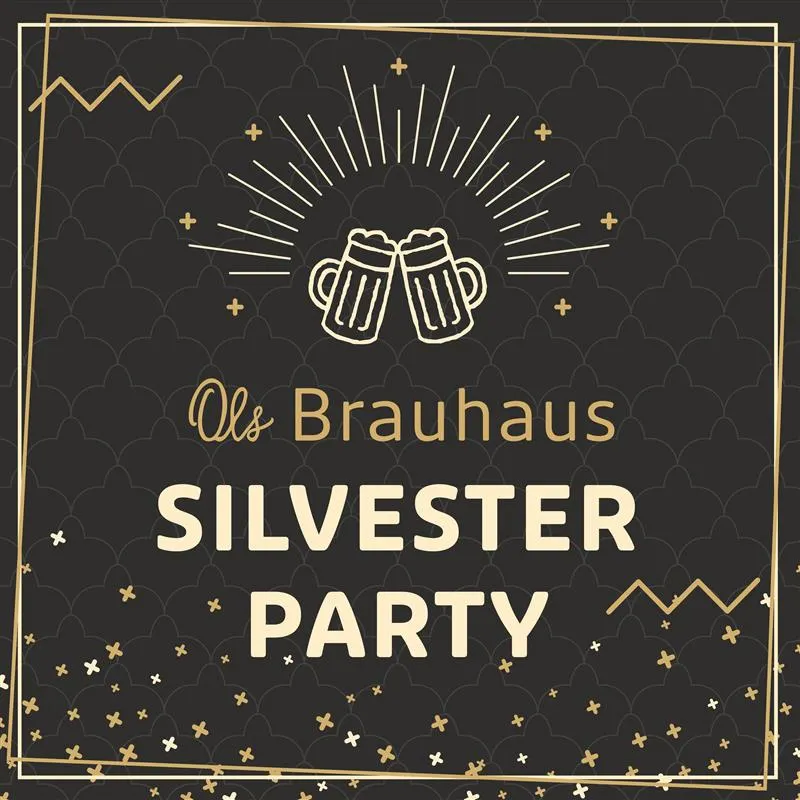 Ols Brauhaus Silvester Ols Brauhaus Silvester